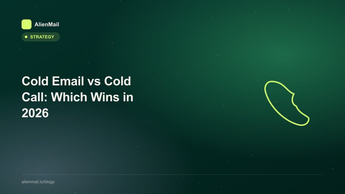 Cold Email vs Cold Call: Which Wins in 2026
